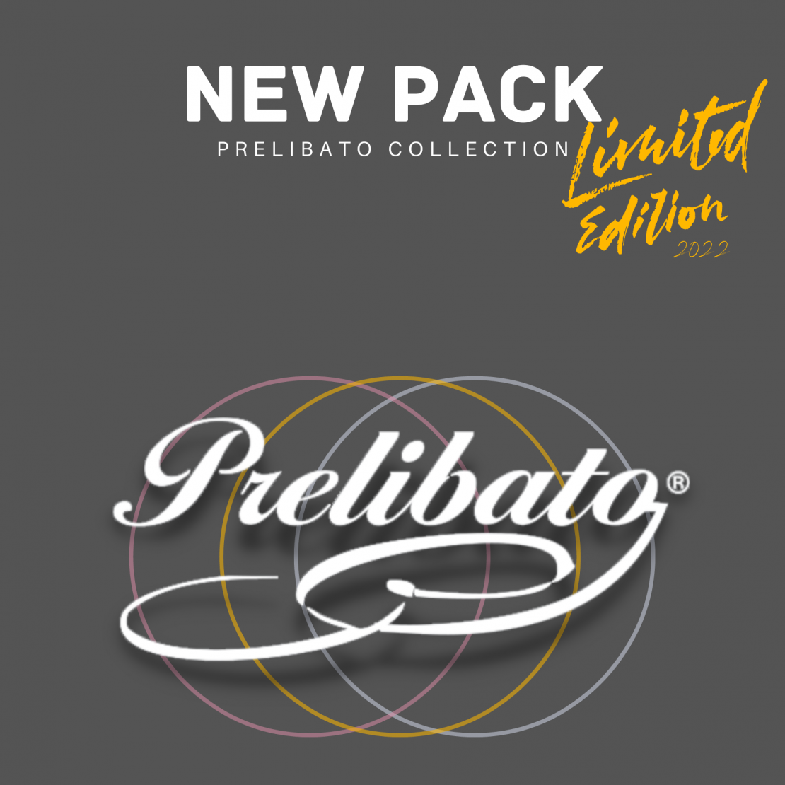 Prelibato: Limited Edition 2022 per un effetto &ldquo;Collezione&rdquo;